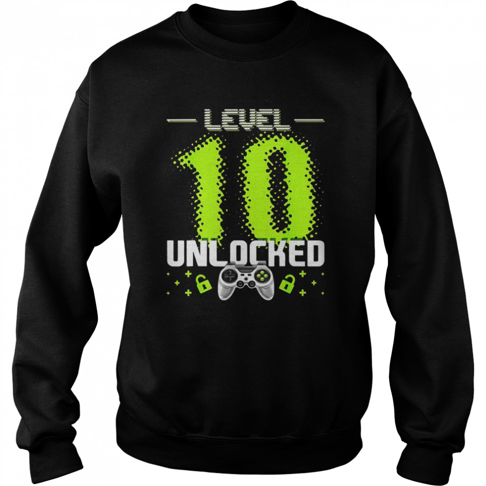 Level 10 Unlocked Video Gamer 10th Birthday Gamer Boys Shirt Unisex Sweatshirt