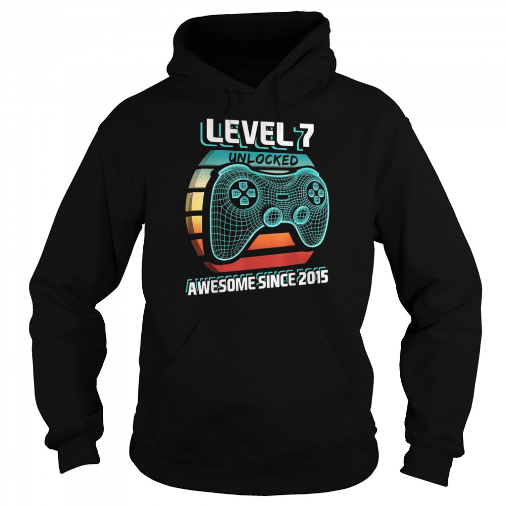 Level 7 Unlocked Awesome 2015 Video Game 7th Birthday Shirt Unisex Hoodie