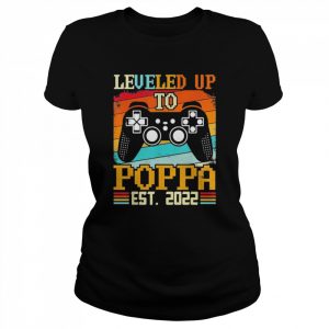 Leveled up to poppa est 2022 vintage video game gamer  Classic Women's T-shirt