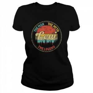 Levi The Man The Myth The Legend Personalized Name Shirt Classic Women's T-shirt