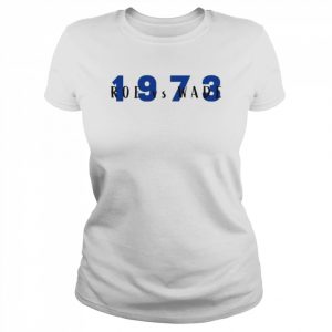 Liberal World Gear Company Roe Vs Wade 1973 Amy T-Shirt Classic Women's T-shirt