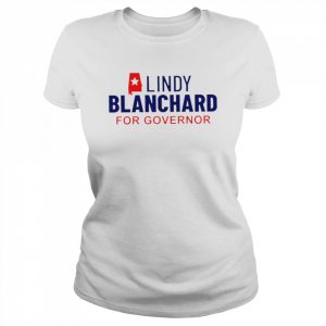 Lindy Blanchard for Governor 2022 T- Classic Women's T-shirt