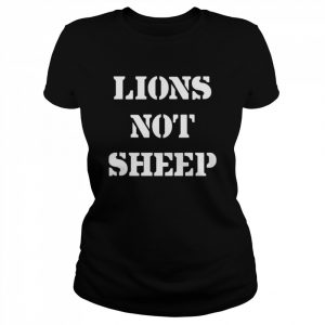 Lions not sheep og  Classic Women's T-shirt