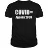 Liz Churchill Covid Agenda 2030 Shirt Classic Men's T-shirt