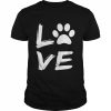 Love Dogs Perfect HundeLiebhaber Haustier Eltern Pfoten Geschenk Shirt Classic Men's T-shirt