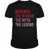 MCKENZIE Myth Legend Personalized Name Birthday Shirt Classic Men's T-shirt