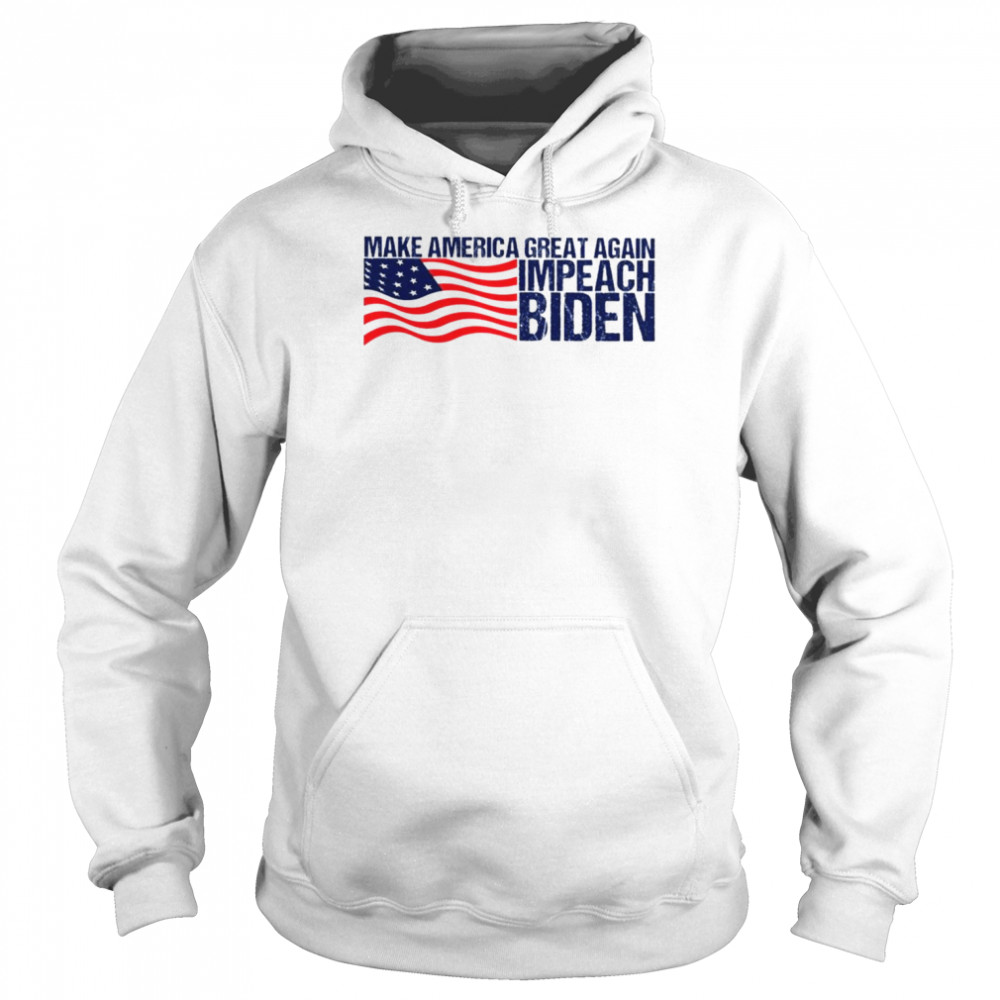 Make America great again Impeach Biden USA flag  Unisex Hoodie