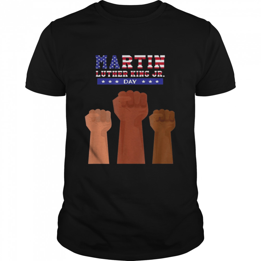 Martin Luther King Jr. Day Quotes MLK US Flag Rising Hands Shirt