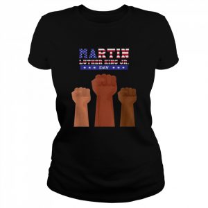 Martin Luther King Jr. Day Quotes MLK US Flag Rising Hands Shirt Classic Women's T-shirt