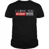 Marvel doctor strange I love you in every universe father’s day  Classic Men's T-shirt