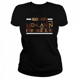 Melanin Afro Black Pride History Hautfarbe Rassengleichheit Shirt Classic Women's T-shirt