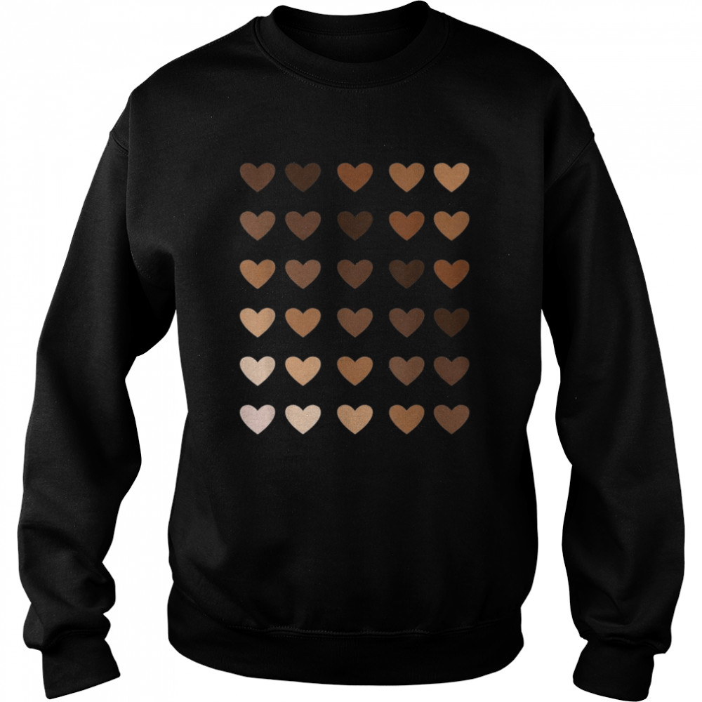 Melanin hearts for melanated african pride and love Shirt Unisex Sweatshirt