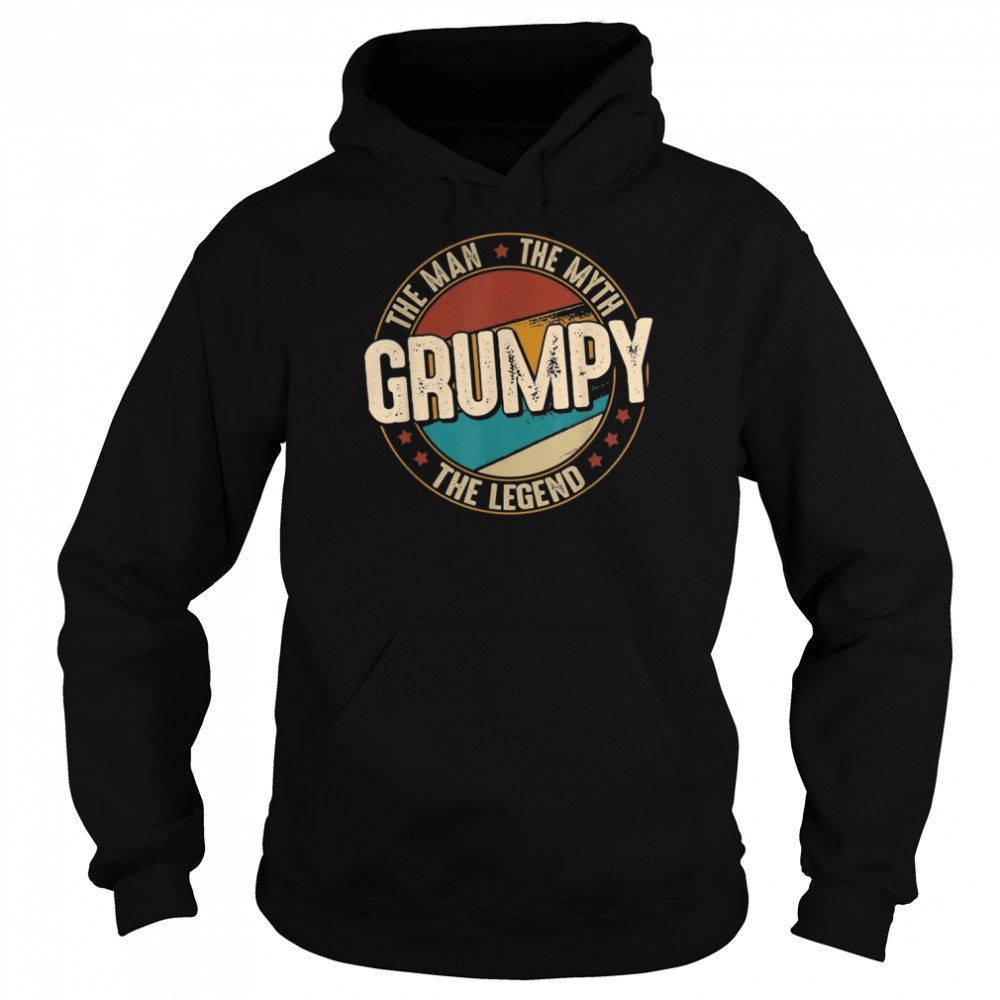 Mens Grumpy Man Myth Legend Fathers Day Grumpy Shirt Unisex Hoodie