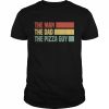 Mens Pizza delivery guy Design for pizzasShirt Shirt Classic Men's T-shirt