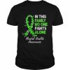 Mental health awareness in this family no one fight alone  Classic Men's T-shirt