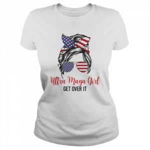 Messy bun ultra maga girl get over it  Classic Women's T-shirt