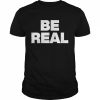 Mike tyson be real  Classic Men's T-shirt