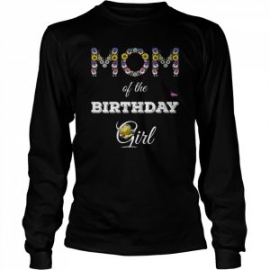 Mom of the Birthday Girl Family Pansy Sunflower Floral Mommy Shirt Long Sleeved T-shirt