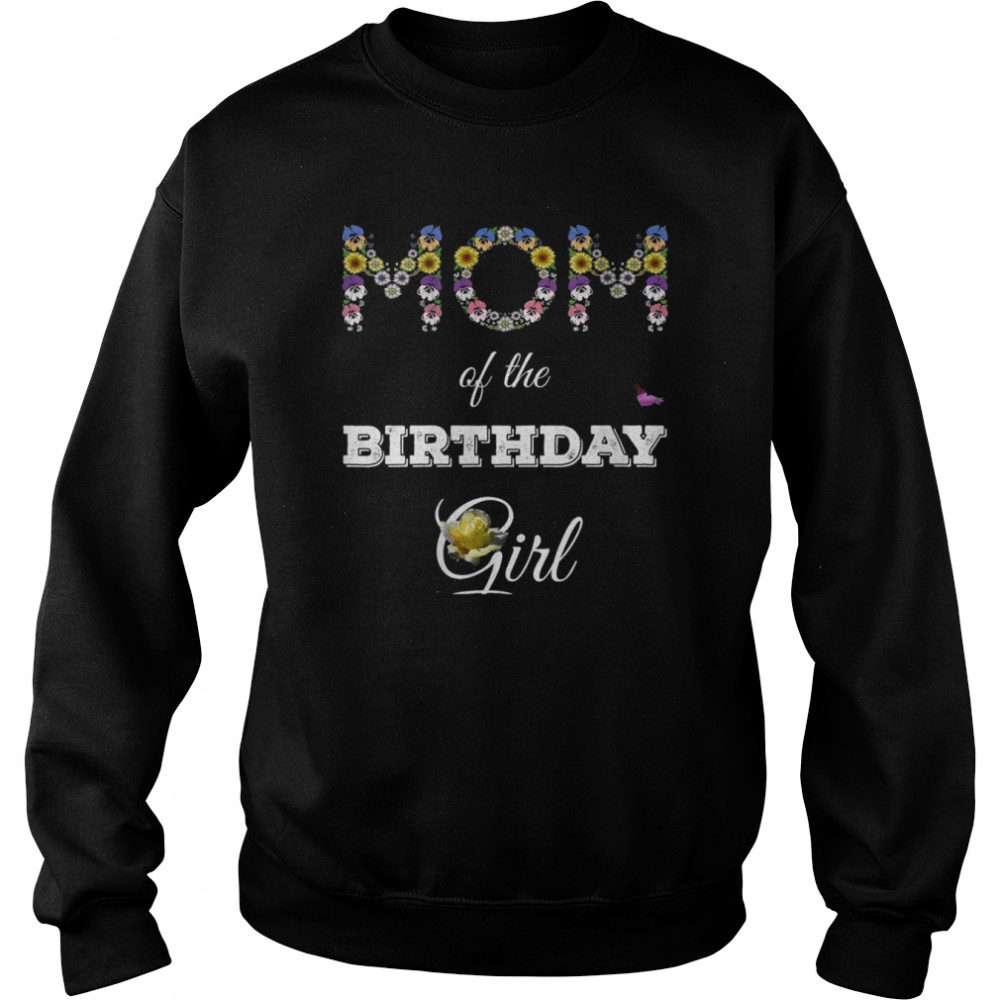 Mom of the Birthday Girl Family Pansy Sunflower Floral Mommy Shirt Unisex Sweatshirt