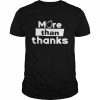 More Than Thanks logo T- Classic Men's T-shirt