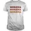 Morena Morena Morena Morgan Radford Shirt Classic Men's T-shirt