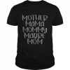 Mother Mama Mommy Madre Mom Shirt Classic Men's T-shirt