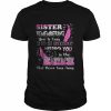 My Sister Missing You Is The Heartache That Never Goes Away T-Shirt Classic Men's T-shirt