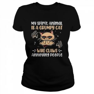 My Spirit Animal Is A Grumpy Cat Shirt Classic Women's T-shirt