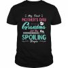 My first mothers day 2022 grandma let the spoiling begin  Classic Men's T-shirt