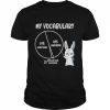 My vocabulary sarcasm swearing intellectual discourse rabbit  Classic Men's T-shirt