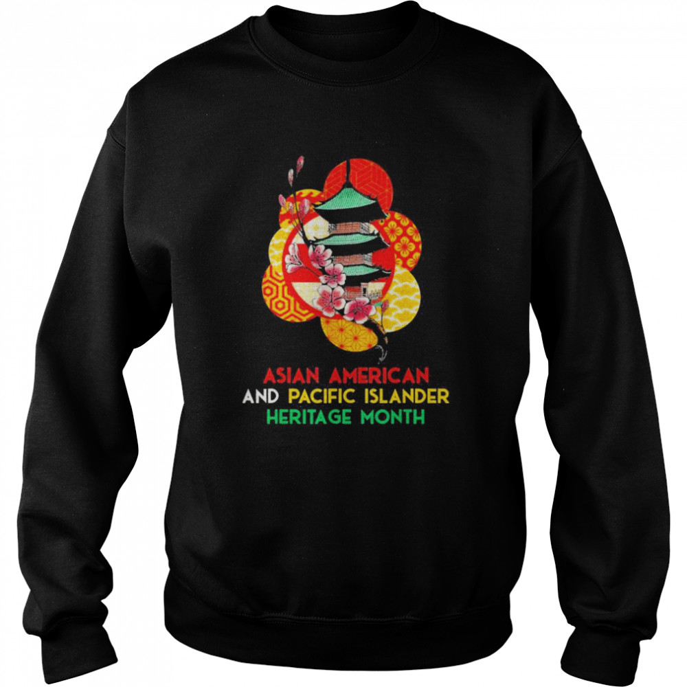 National Asian American And Pacific Islander Month 2022 Shirt Unisex Sweatshirt