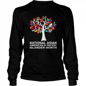 National asian American pacific islander heritage month tree  Long Sleeved T-shirt