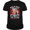 Never Built Anything Biden Harris T-Shirt Classic Men's T-shirt