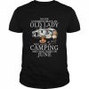 Never underestimate an old lady who loves camping and was born in June  Classic Men's T-shirt