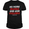 No more silence end gun violence pray for uvalde  Classic Men's T-shirt