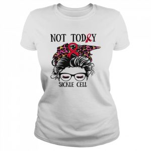 Not today sickle cell warrior messy bun burgundy bandanaShirt Classic Women's T-shirt