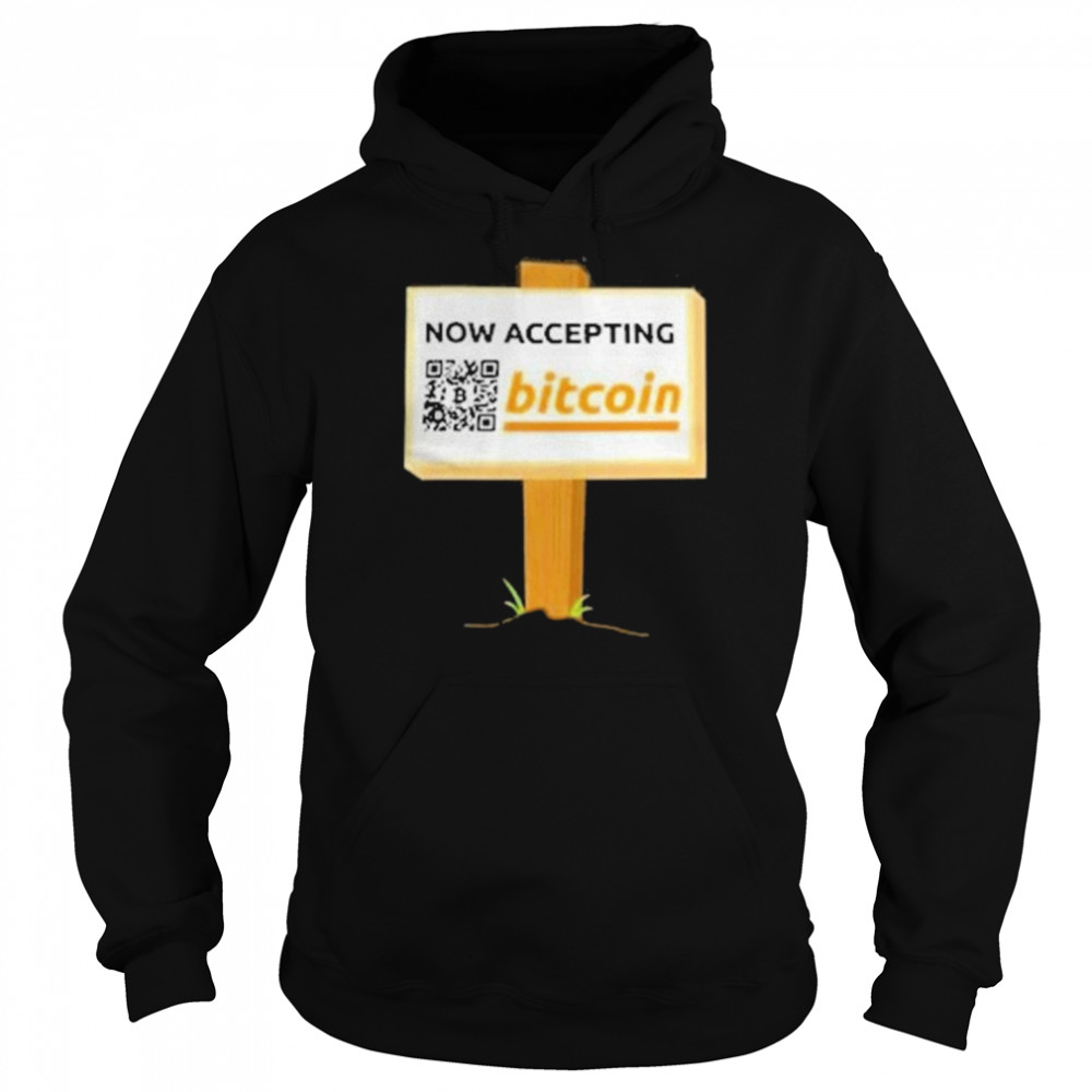 Now accepting bitcoin bitcoin  Unisex Hoodie