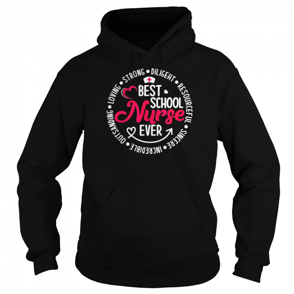 Nurse day 2022 er nurses week best school nurse ever  Unisex Hoodie