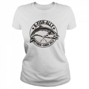 OFishAlly Retired 2022 Fishing Retirement Fisherman Shirt Classic Women's T-shirt