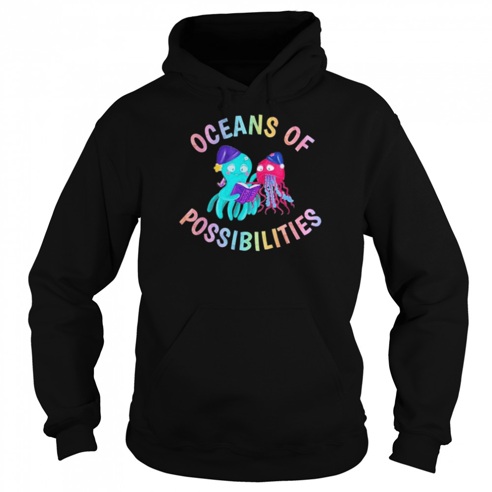 Oceans of possibilities sea animal summer reading 2022 Unisex Hoodie