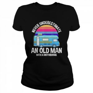 Old man with camper dad grandpa pensioner camper  Classic Women's T-shirt