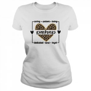 PMHNP Psychiatrictal Health Nurse Practitione Shirt Classic Women's T-shirt