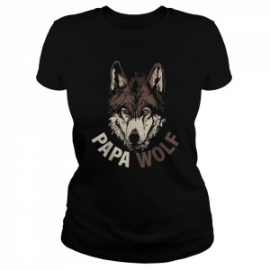 Papa Wolf Shirt Classic Women's T-shirt