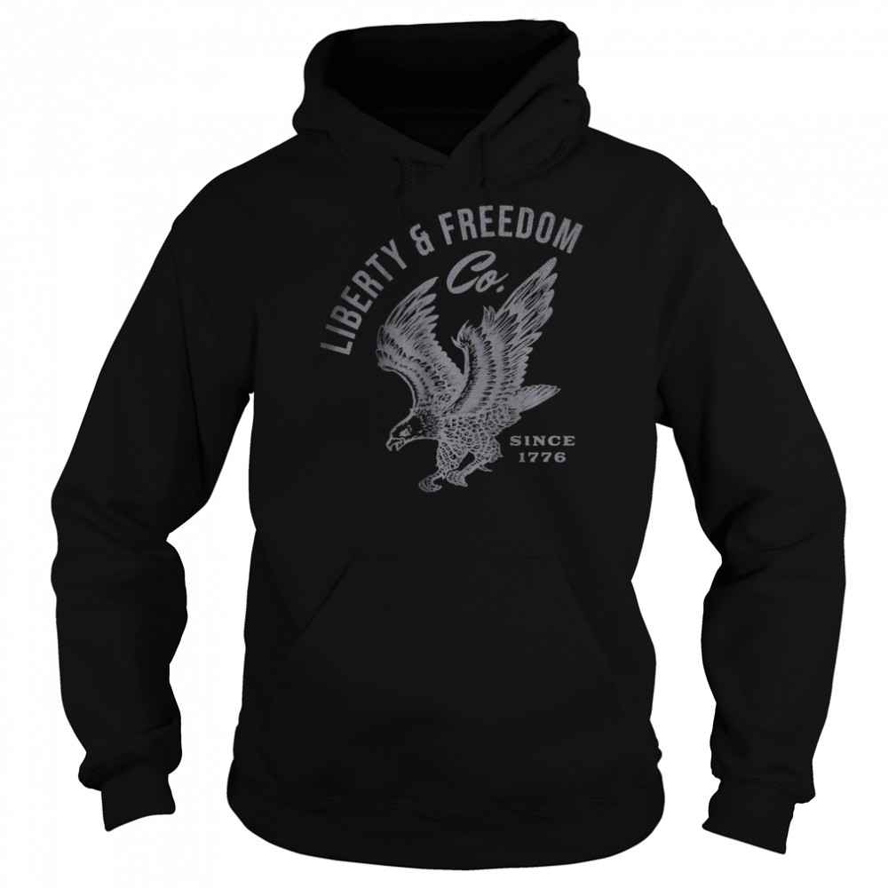 Patriotic Bald Eagle Liberty And Freedom Co Since 1776 T-Shirt Unisex Hoodie