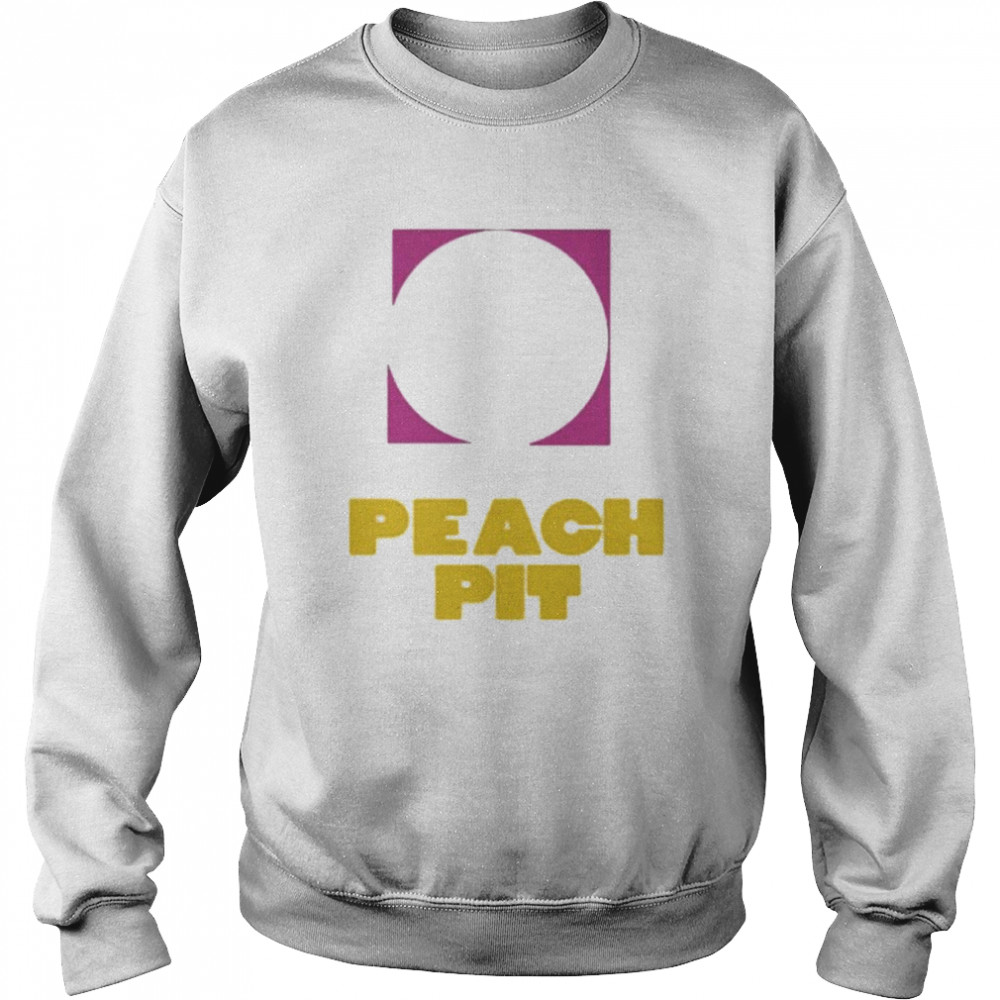 Peach Pit Look Out T-Shirt Unisex Sweatshirt