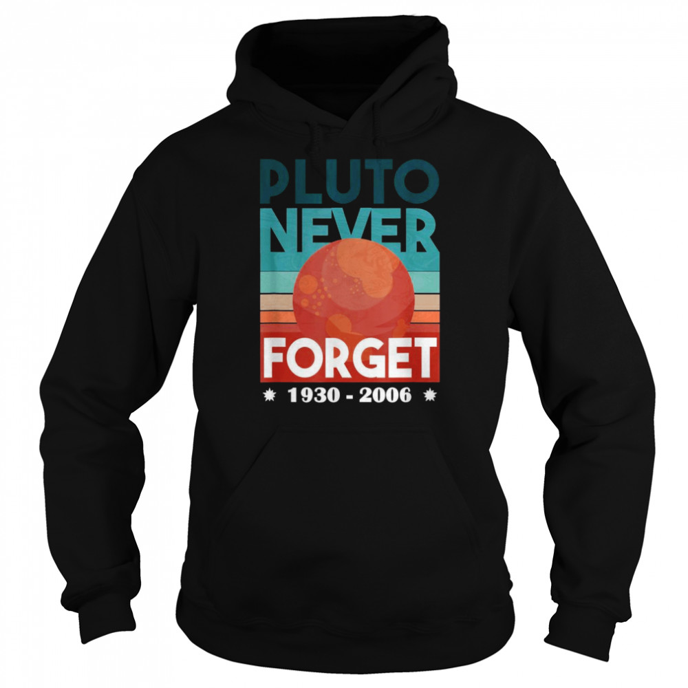 Pluto Never Forget Retro  Unisex Hoodie