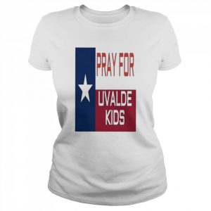 Pray For Uvalde Kid, Pray For Texas, Uvalde Texas Strong Shirt Classic Women's T-shirt