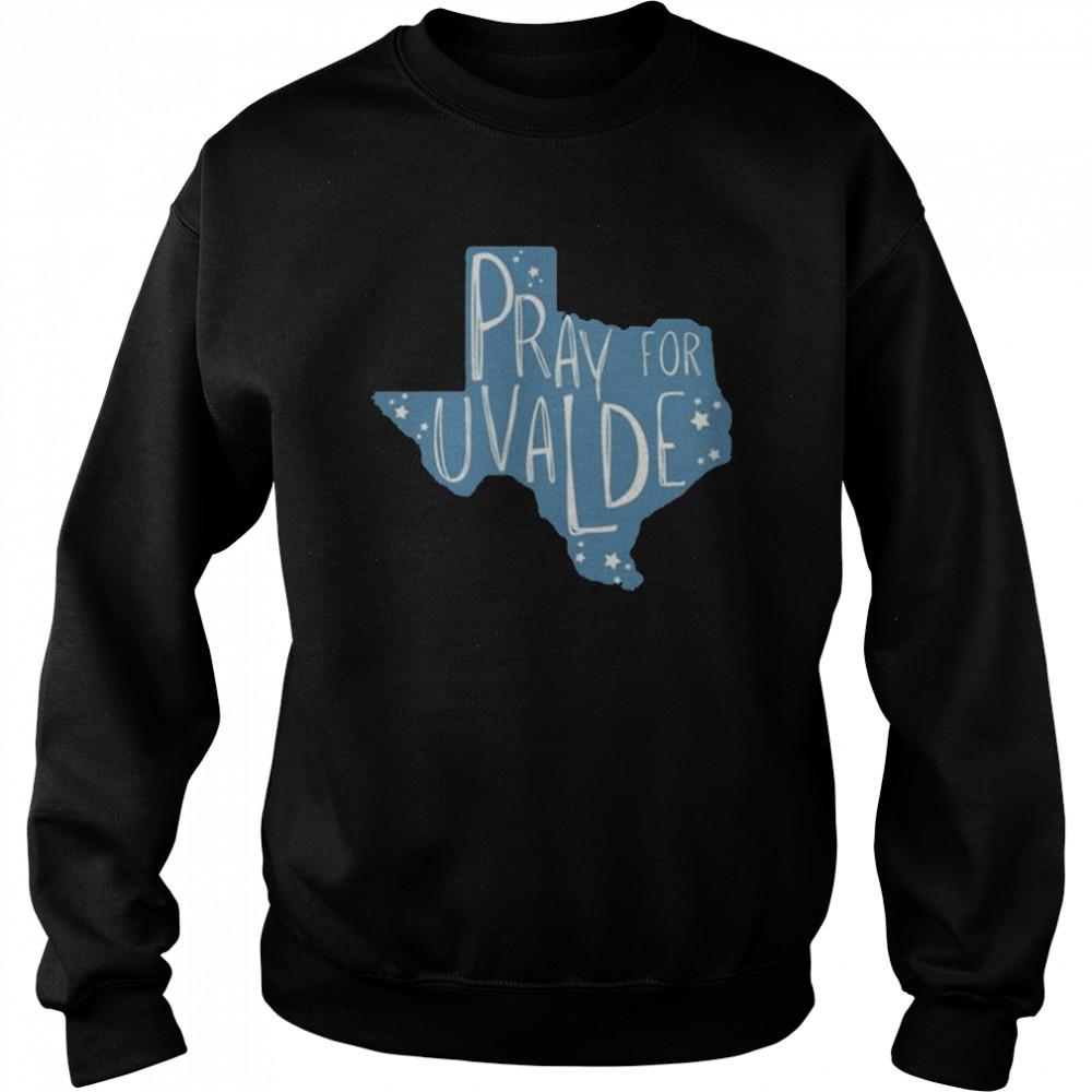 Pray for Texas pray for uvalde  Unisex Sweatshirt