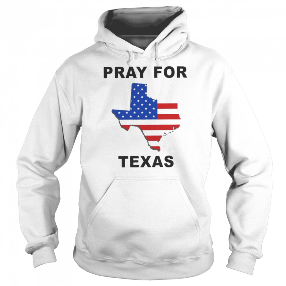 Pray for uvalde Texas pray for uvalde prayers for Texas  Unisex Hoodie