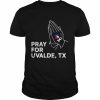 Pray for uvalde uvalde Texas anti gun pray for Texas  Classic Men's T-shirt